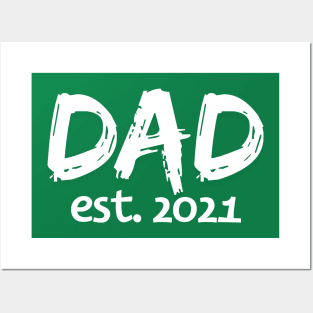 Dad Est 2021 Fathers Day 2021 Posters and Art